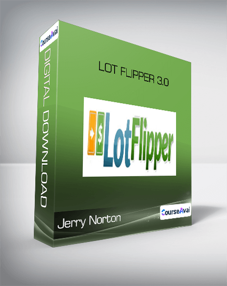 Jerry Norton - Lot Flipper 3.0