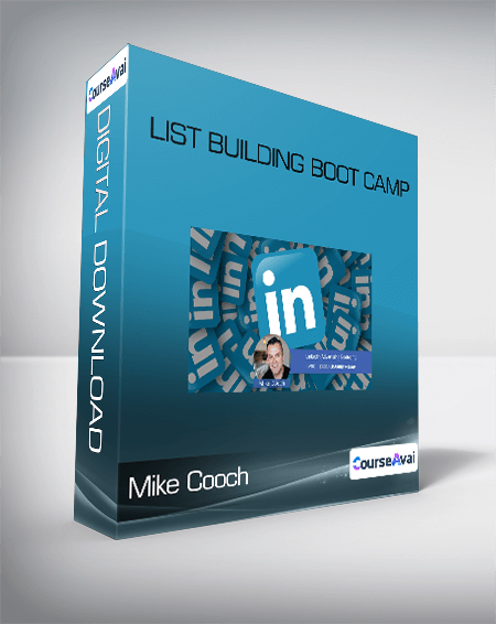 Mike Cooch - List Building Boot Camp