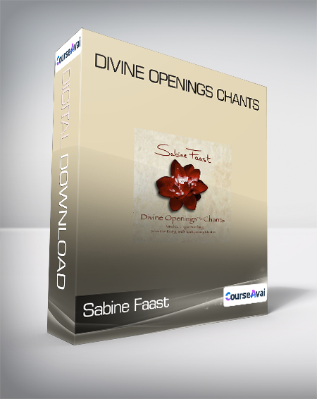 Sabine Faast - Divine Openings Chants