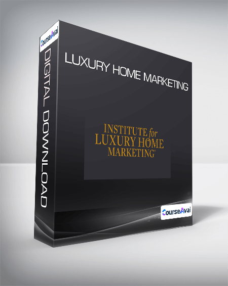 Luxury Home Marketing
