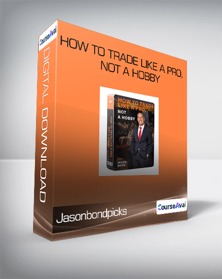 Jasonbondpicks - How To Trade Like a Pro
