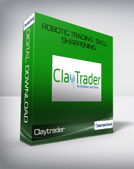 ClayTrader - Robotic Trading Skill Sharpening