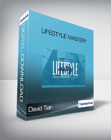 David Tian - Lifestyle Mastery