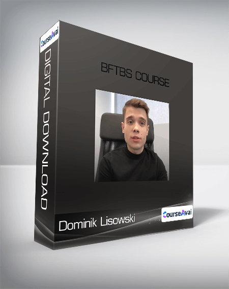 Dominik Lisowski - BFTBS Course