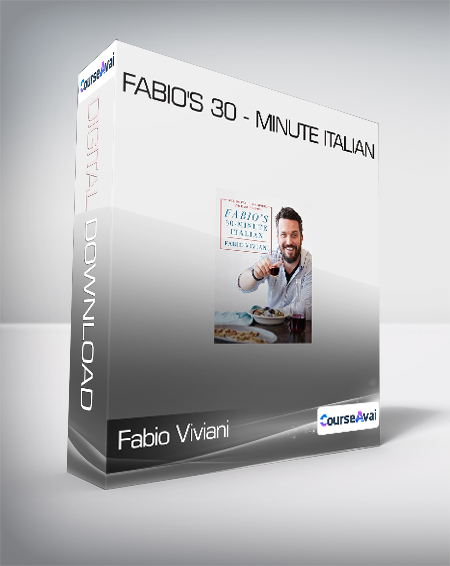 Fabio Viviani - Fabio's 30 - Minute Italian