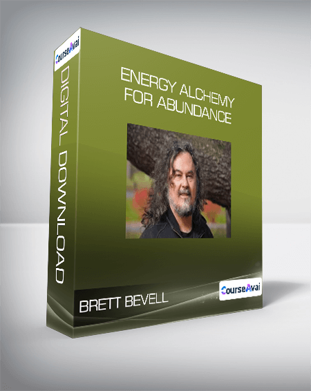 Brett Bevell - Energy Alchemy For Abundance