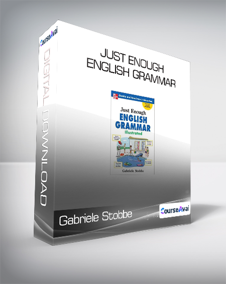 Gabriele Stobbe - Just Enough English Grammar