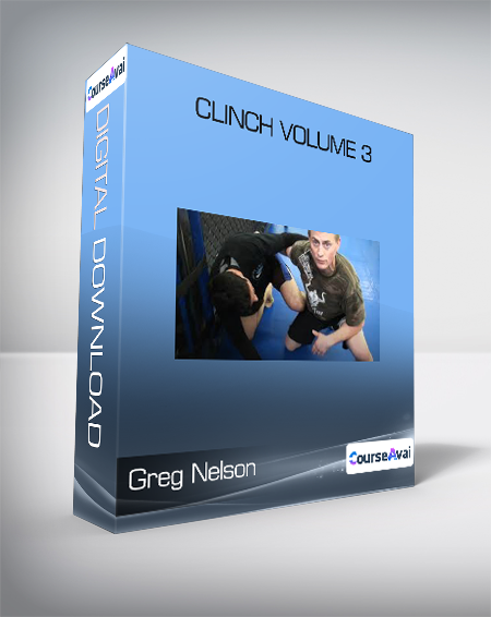Greg Nelson - Clinch Volume 3