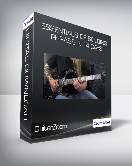GuitarZoom - Essentials of Soloing Phrase in 14 Days