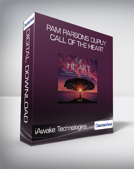 iAwake Technologies - Pam Parsons Dupuy - Call of the Heart