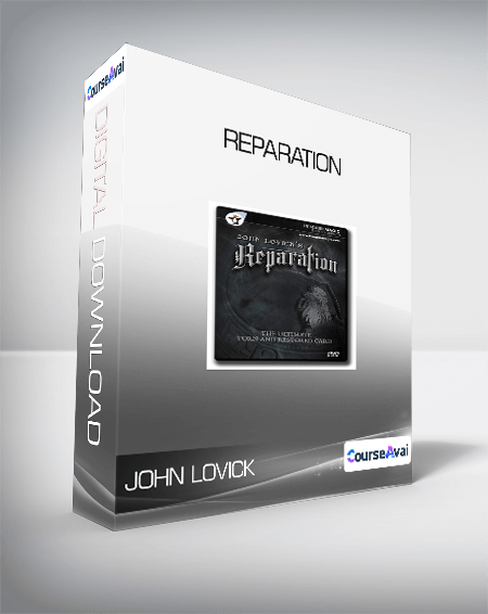 John Lovick - Reparation