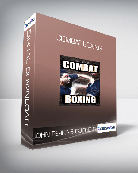 John Perkins Guided Chaos - Combat Boxing