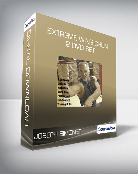Joseph Simonet - Extreme Wing Chun 2 DVD set