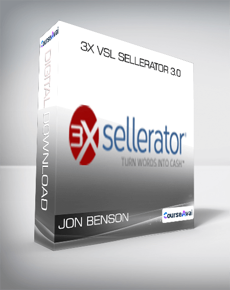 Jon Benson - 3X VSL Sellerator 3.0