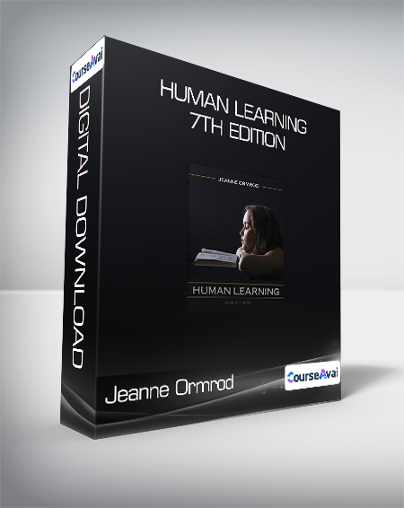 Jeanne Ormrod - Human Learning - 7th Edition