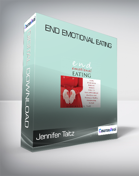 Jennifer Taitz - End Emotional Eating