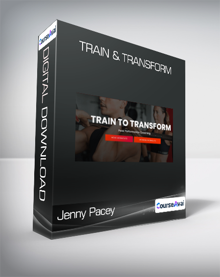 Jenny Pacey & Wayne Gordon - Train & Transform