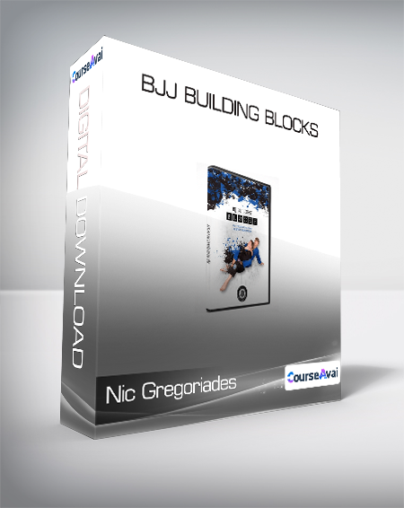 Nic Gregoriades - BJJ Building Blocks