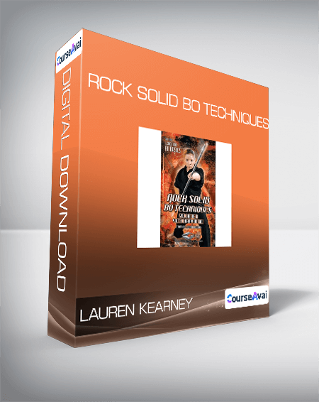 Lauren Kearney - Rock Solid Bo Techniques