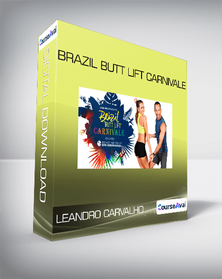 Leandro Carvalho - Brazil Butt Lift Carnivale