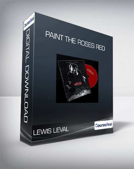 Lewis Leval - Paint The Roses Red