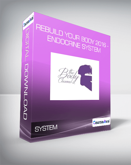 Rebuild Your Body 2016 - Endocrine System