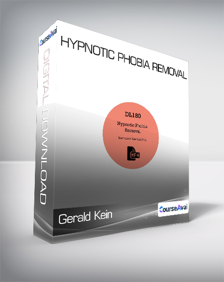 Gerald Kein - Hypnotic Phobia Removal