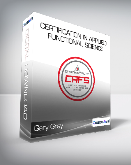 Gary Gray - Certification in Applied Functional Science