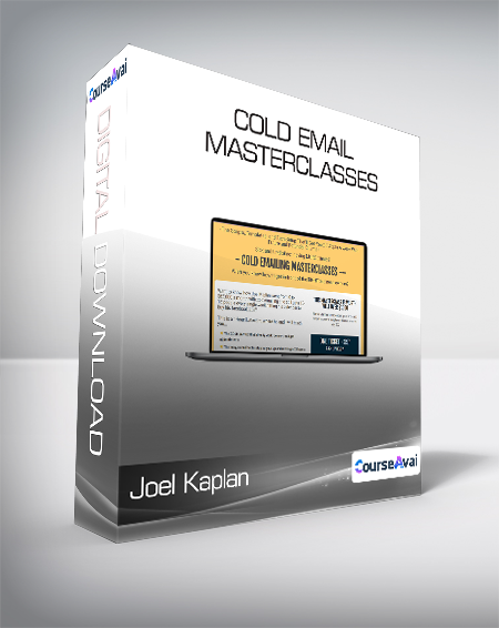 Joel Kaplan - Cold Email Masterclasses