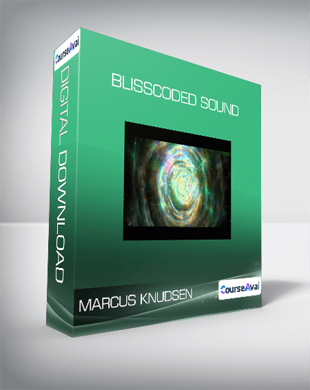 Marcus Knudsen - BlissCoded sound
