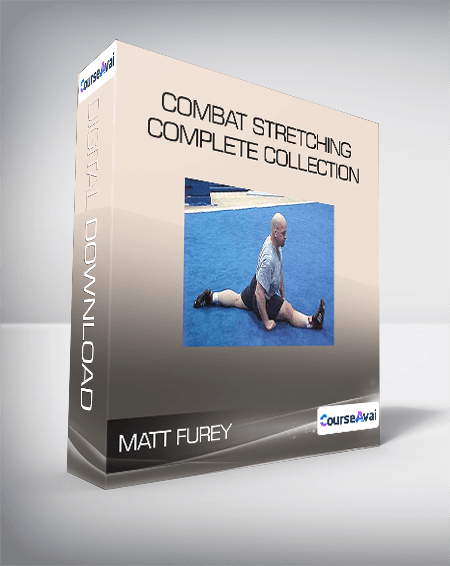 Matt Furey - Combat Stretching - Complete Collection