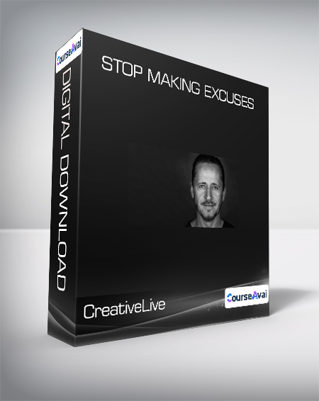 CreativeLive & Gary John Bishop - Stop Making Excuses