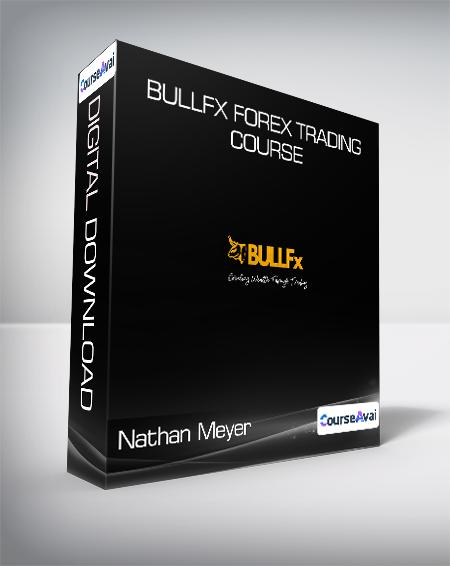 Nathan Meyer - BULLFx Forex Trading Course