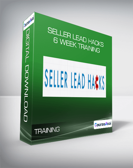 Seller Lead Hacks - 6 Week Training