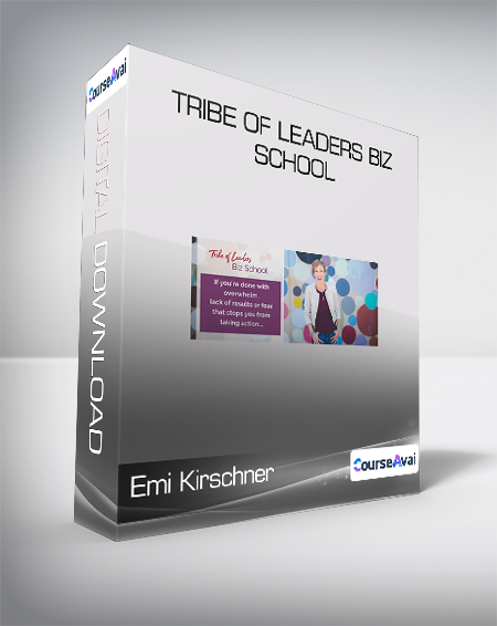 Emi Kirschner - Tribe Of Leaders Biz School