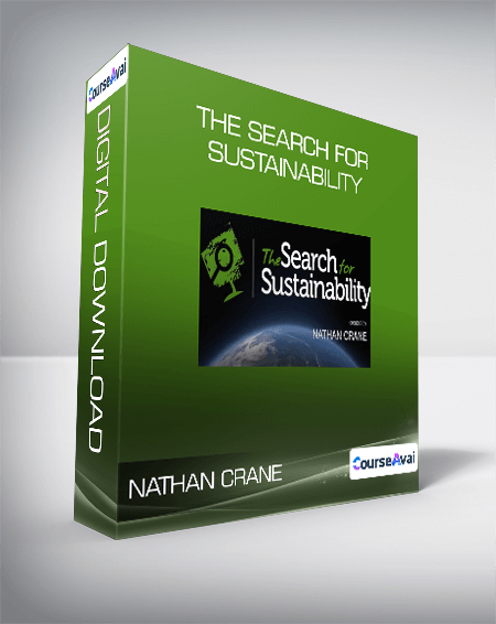 Nathan Crane - The Search for Sustainability