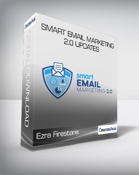Ezra Firestone - Smart Email Marketing 2.0 Updates