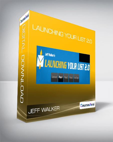 Jeff Walker - Launching Your List 2.0