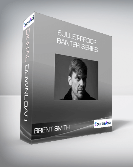 Brent Smith - Bullet-Proof Banter Series