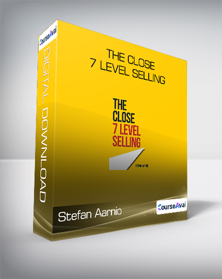 Stefan Aarnio - The Close - 7 Level Selling