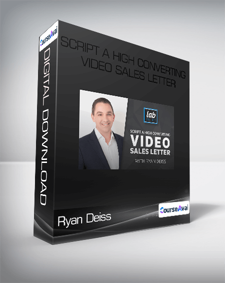 Ryan Deiss - Script a High Converting Video Sales Letter