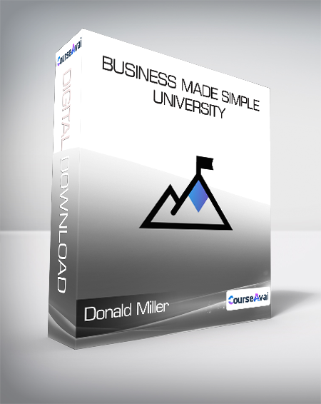 Donald Miller - Business Made Simple University