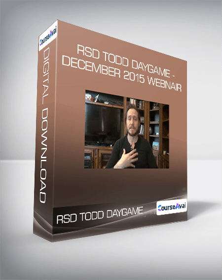 RSD Todd Daygame - December 2015 Webnair