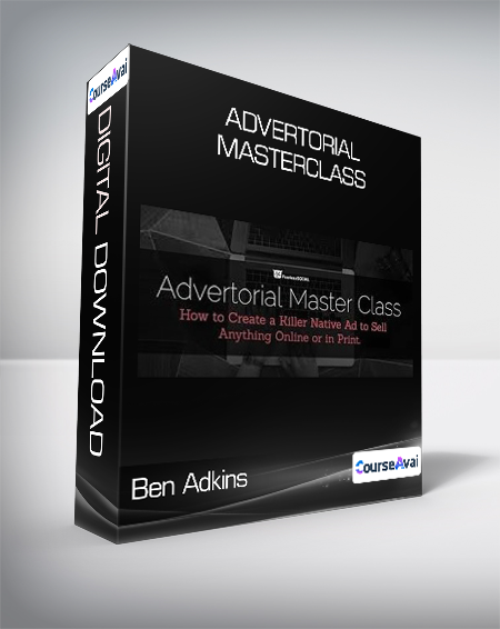 Ben Adkins - Advertorial Masterclass
