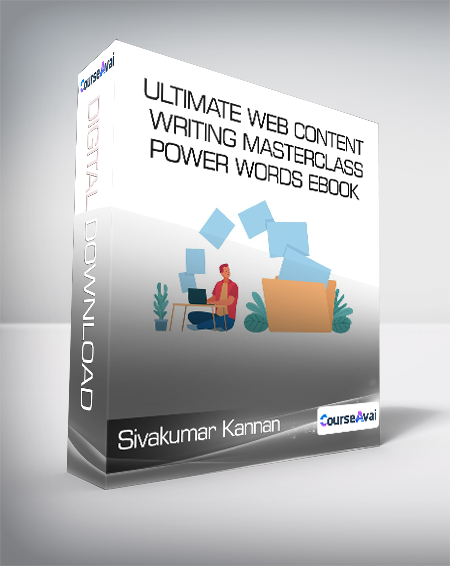 Sivakumar Kannan - Ultimate Web Content Writing Masterclass+Power words eBook