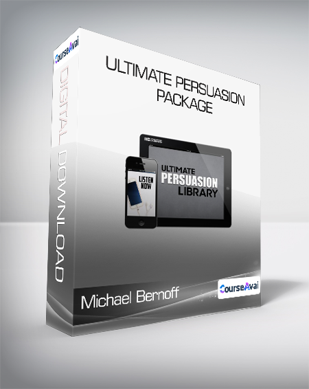 Michael Bernoff - Ultimate Persuasion Package