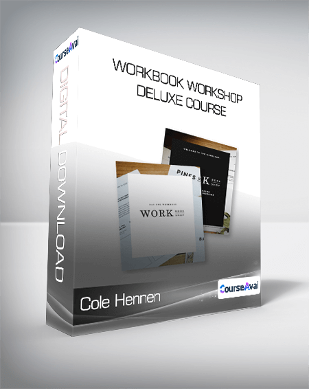 Cole Hennen - Workbook Workshop Deluxe Course
