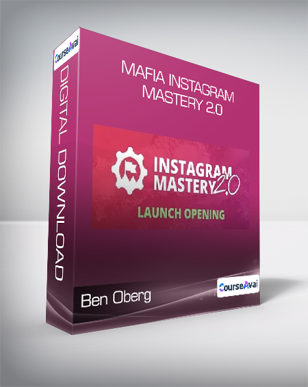 Ben Oberg - Mafia Instagram Mastery 2.0