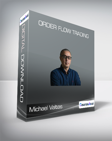 Michael Valtos - Order Flow Trading