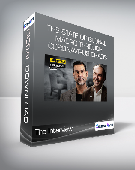 The Interview - The State of Global Macro through Coronavirus Chaos
